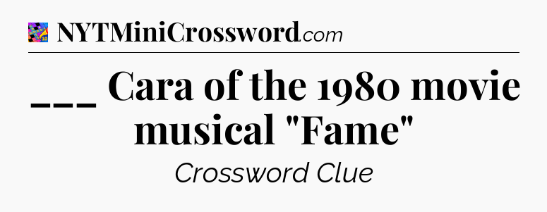 ___ Cara of the 1980 movie musical 