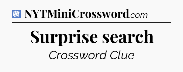Surprise search Puzzle Page Crossword Clue