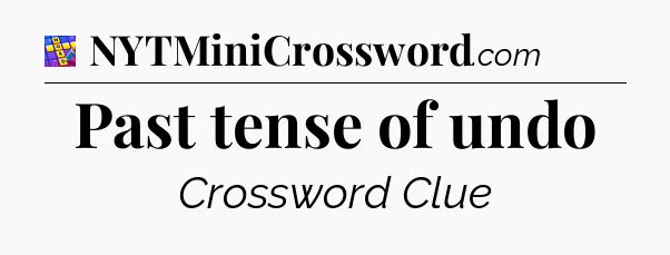 Past tense of undo Codycross
