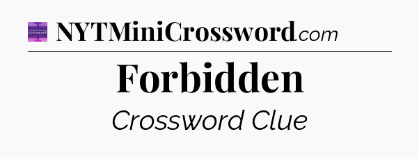 Forbidden - Thomas Joseph Crossword