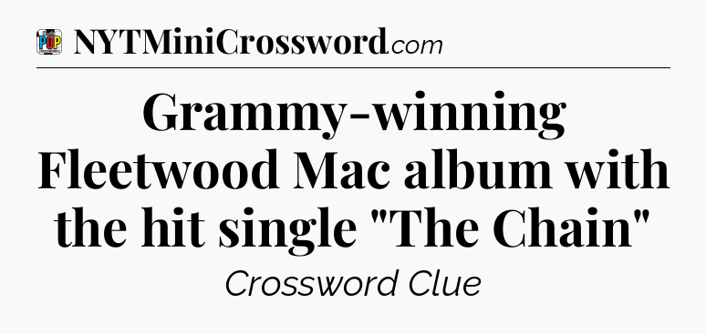 Grammy-winning Fleetwood Mac album with the hit single 
