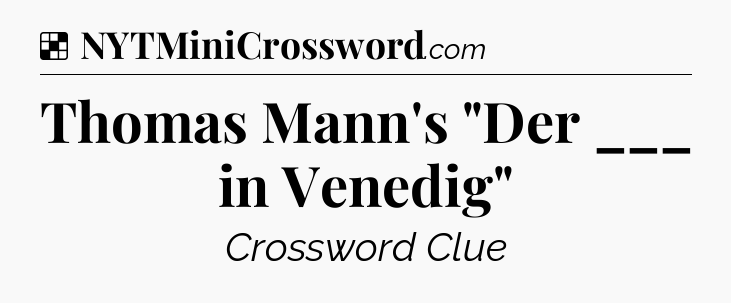 Solution: Thomas Mann's 