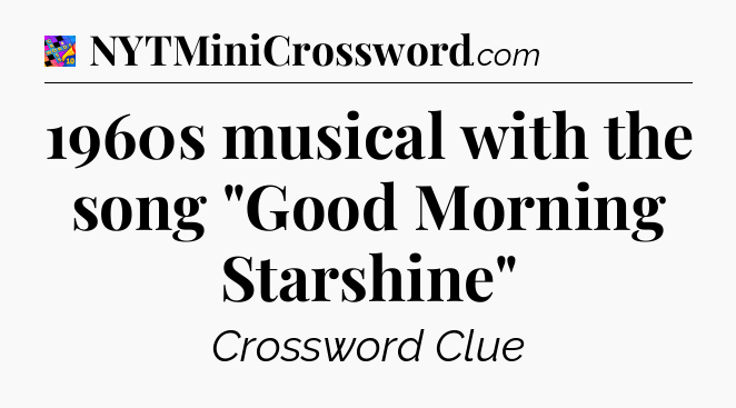 1960s musical with the song 