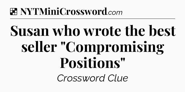 Solution: Susan who wrote the best seller 