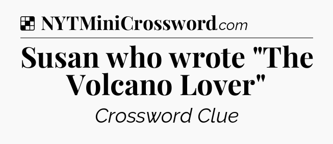 Solution: Susan who wrote 