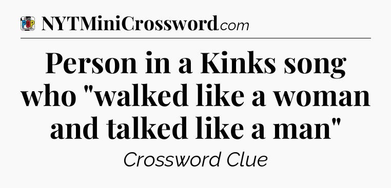 Person in a Kinks song who 