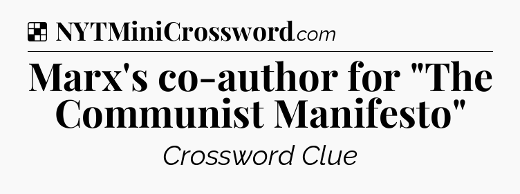 Solution: Marx's co-author for 