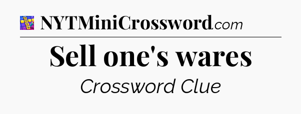 Sell one's wares Codycross