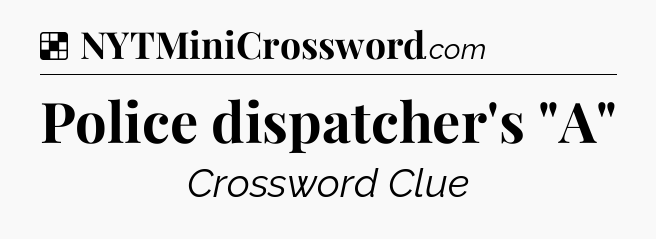 Solution: Police dispatcher's 