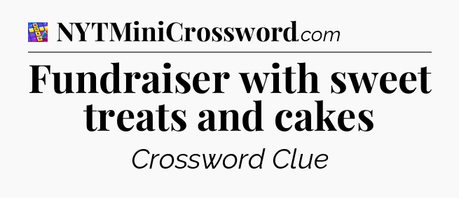 Fundraiser with sweet treats and cakes Codycross