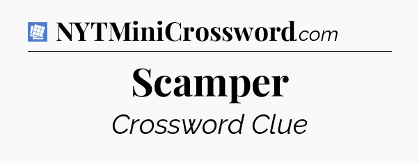 Scamper Puzzle Page Crossword Clue