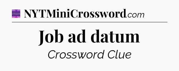 Job ad datum - Thomas Joseph Crossword