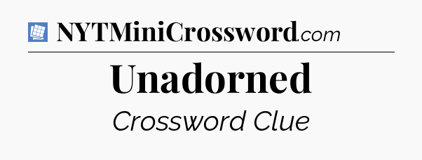 Unadorned Puzzle Page Crossword Clue