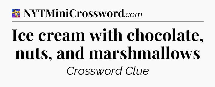 Ice cream with chocolate, nuts, and marshmallows Codycross