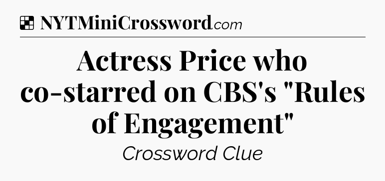 Solution: Actress Price who co-starred on CBS's 
