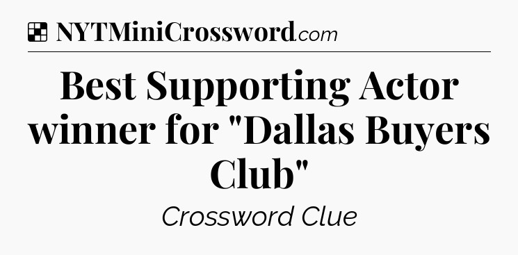 Solution: Best Supporting Actor winner for 