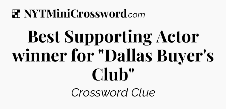 Solution: Best Supporting Actor winner for 