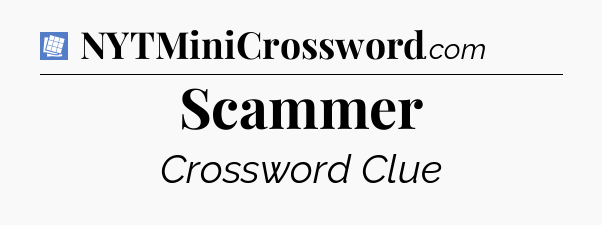 Scammer Puzzle Page Crossword Clue