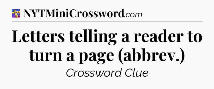 Letters telling a reader to turn a page (abbrev.) Codycross