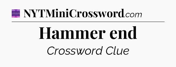 Hammer end - Thomas Joseph Crossword