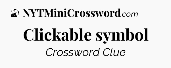 Clickable symbol - Daily Themed Mini Crossword