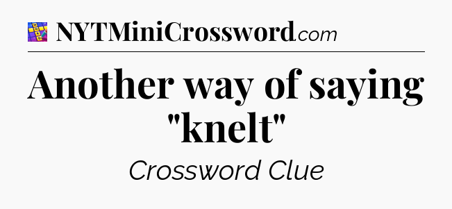 Another way of saying 