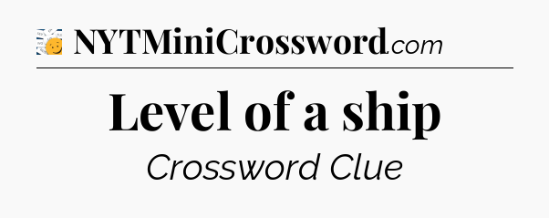 Level of a ship - 7 Little Words