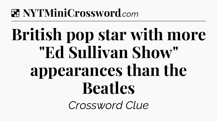 Solution: British pop star with more 