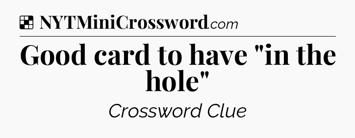 Solution: Good card to have 