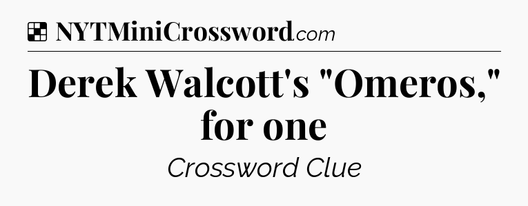 Solution: Derek Walcott's 