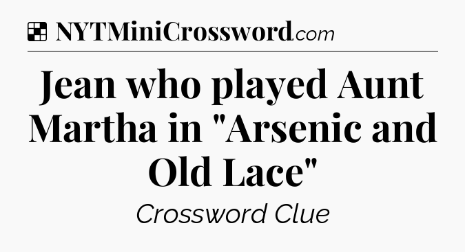 Solution: Jean who played Aunt Martha in 