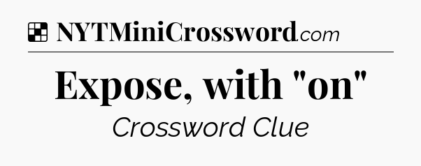 Solution: Expose, with 