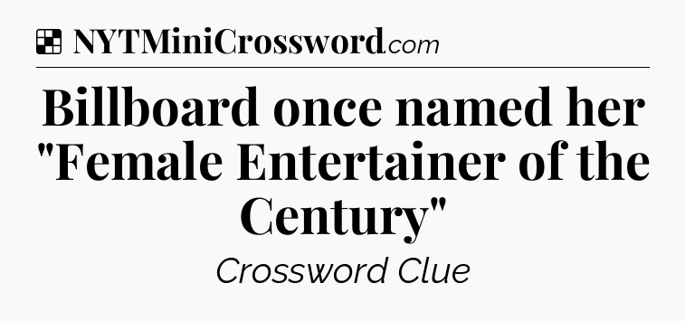 Solution: Billboard once named her 