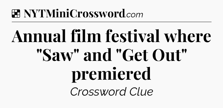 Solution: Annual film festival where 