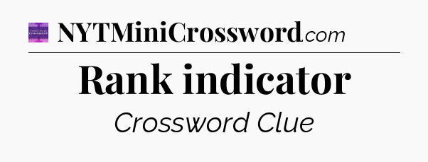 Rank indicator - Thomas Joseph Crossword