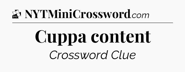 Cuppa content - Daily Themed Classic Crossword