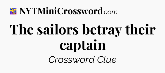 The sailors betray their captain Codycross