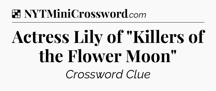 Solution: Actress Lily of 