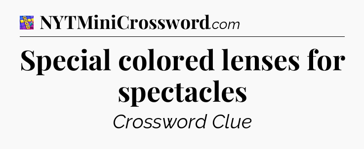 Special colored lenses for spectacles Codycross