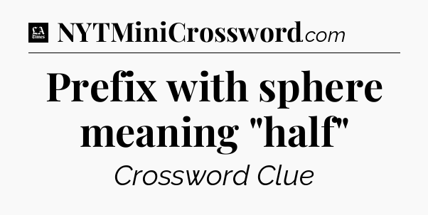 Prefix with sphere meaning 