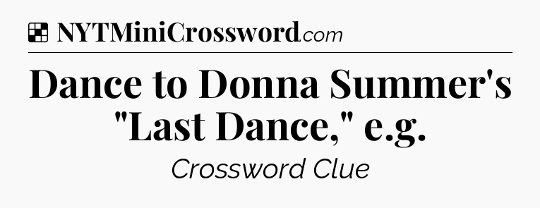 Solution: Dance to Donna Summer's 