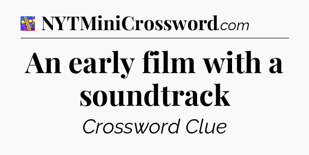An early film with a soundtrack Codycross
