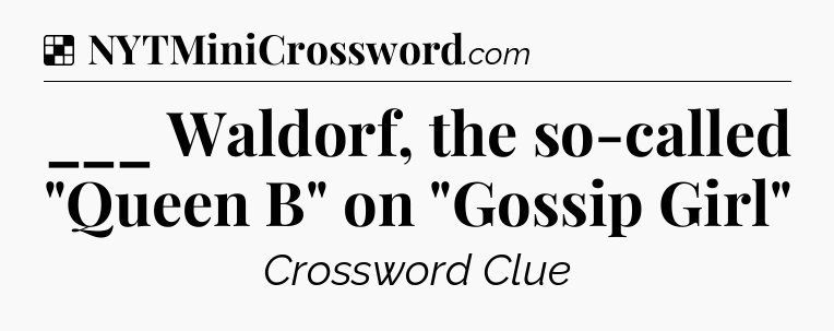 Solution: ___ Waldorf, the so-called 