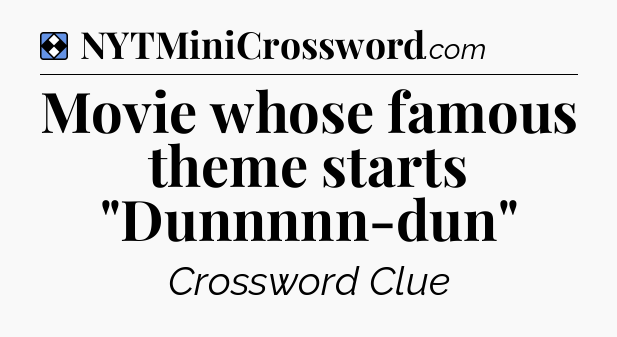 Solution: Movie whose famous theme starts 