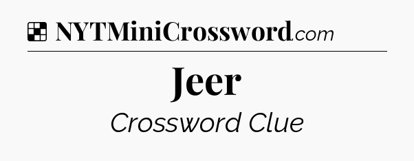 Jeer NYT Crossword