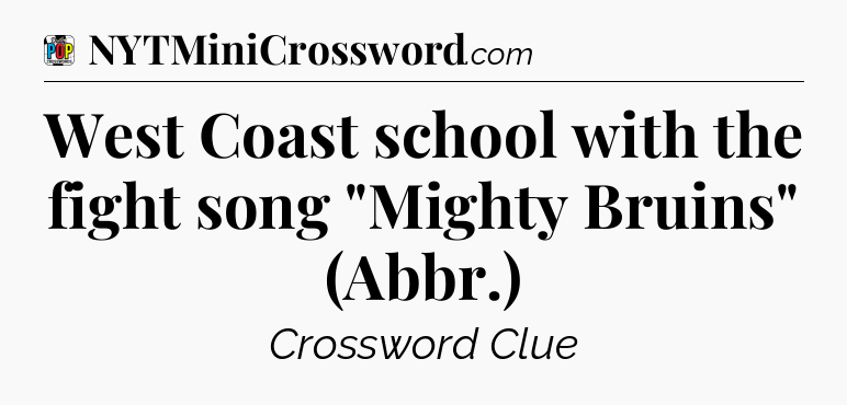 West Coast school with the fight song 