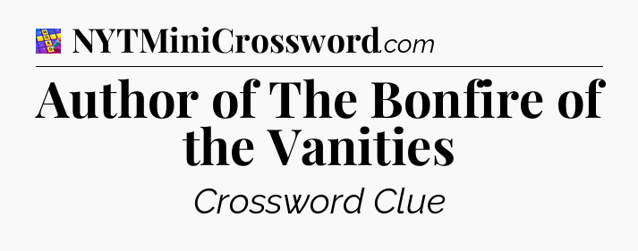 Author of The Bonfire of the Vanities Codycross