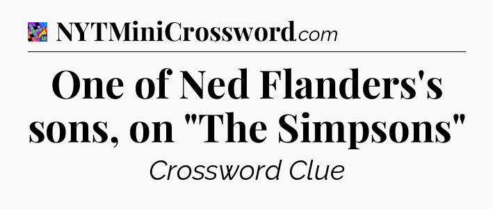 One of Ned Flanders's sons, on 