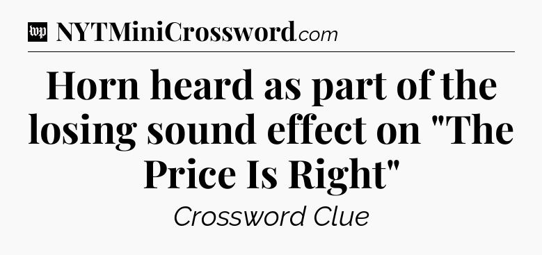 Horn heard as part of the losing sound effect on 