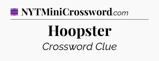 Hoopster - Thomas Joseph Crossword